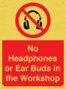 no-headphones-or-ear-buds-in-the-workshop~